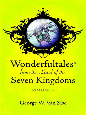 cover image of Wonderfultales&#174; from the Land of the Seven Kingdoms